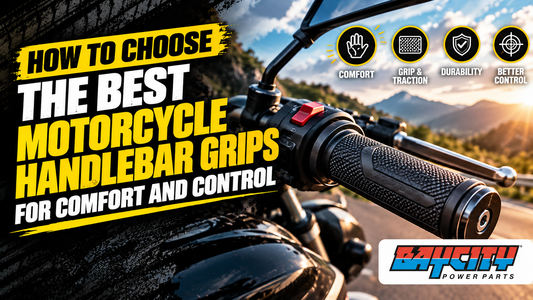 Motorcycle handlebar grips guide highlighting comfort, grip and traction, durability, and better control, with the BayCity Power Parts logo.