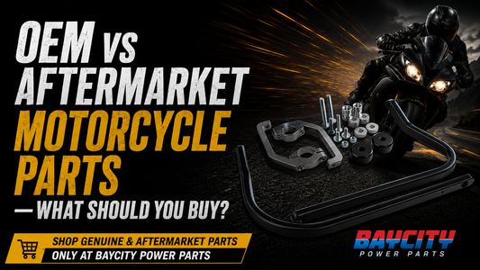 How to choose between OEM and aftermarket motorcycle parts for your bike Baycity Power Parts